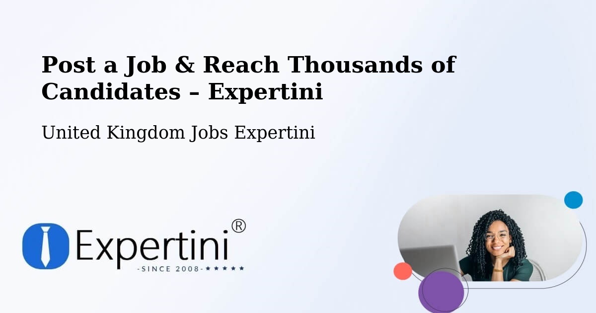 Post a Job in Towcester – Hire the Right Talent - Towcester, United Kingdom Jobs Expertini