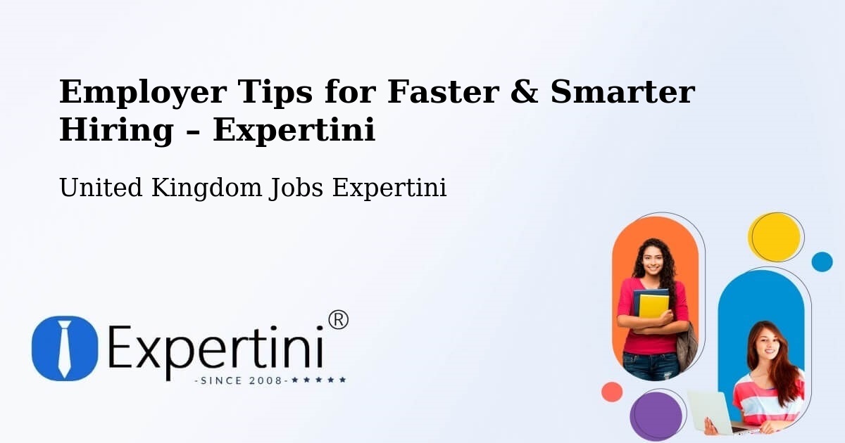 Employer Tips for Hiring & Recruitment – Towcester - Towcester, United Kingdom Jobs Expertini