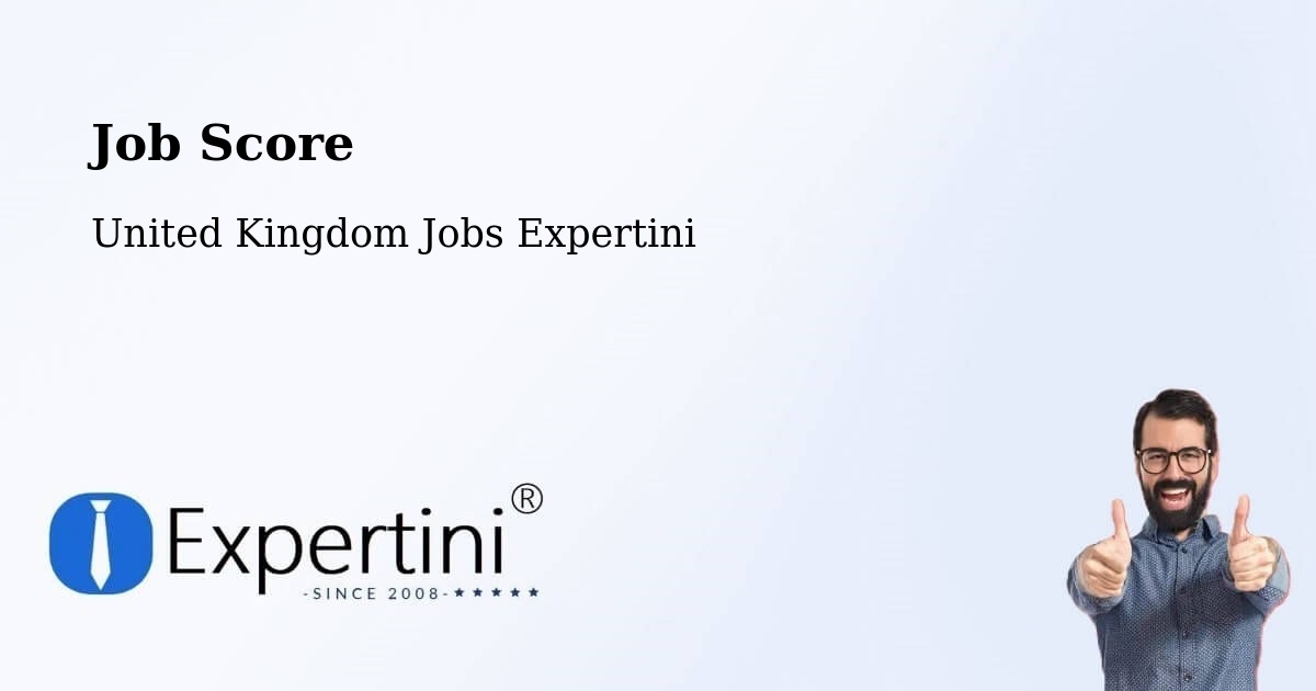 Job Score & Job Description Score Tool – Towcester - United Kingdom Jobs Expertini